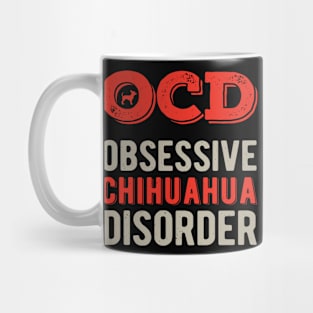 Funny Chihuahua Dog Lover Mug